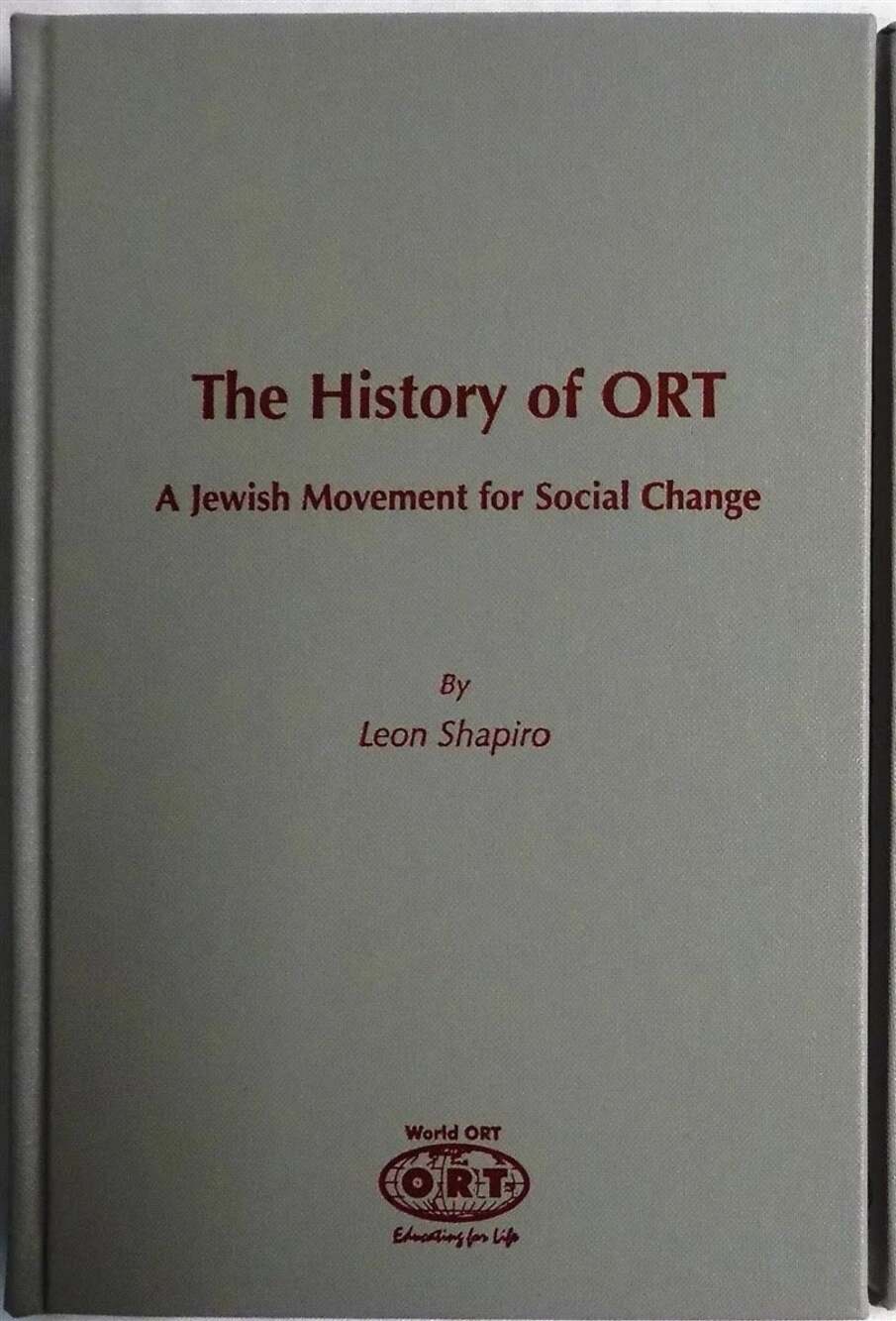 History of Ort: A Jewish Movement for Social Change Vol 1